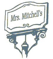 Mrs. Mitchell's Sign
